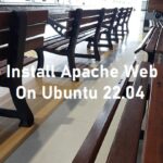 How to install Apache Web Server on Ubuntu 22.04