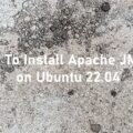 How to install Apache JMeter on Ubuntu 22.04